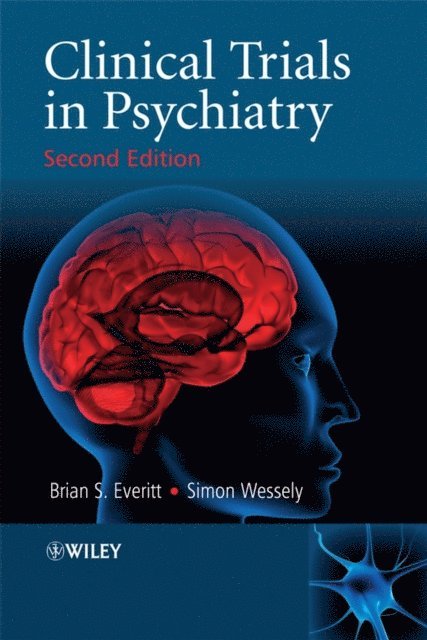 Simon Wessely, Brian S. Everitt - Clinical Trials in Psychiatry, E-bok