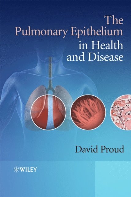 David Proud - Pulmonary Epithelium in Health and Disease, E-bok