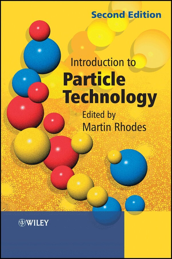 M Rhodes - Introduction to Particle Technology 2e. Tillgänglighet: Tillfälligt slut