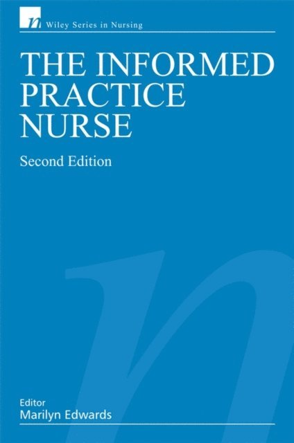 Marilyn Edwards - Informed Practice Nurse, E-bok