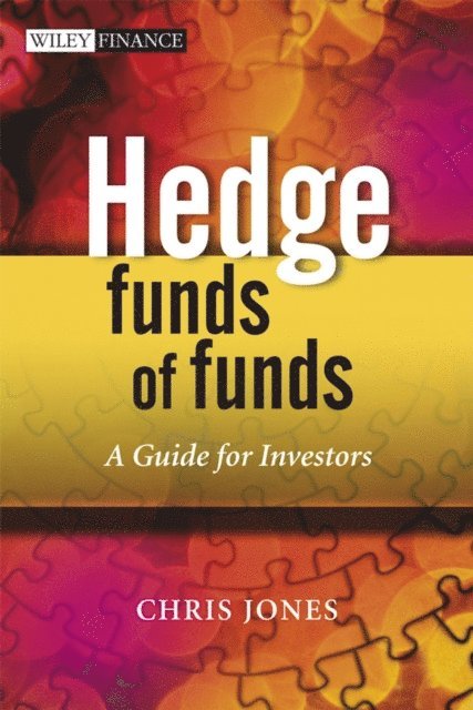 Chris Jones - Hedge Funds Of Funds, E-bok