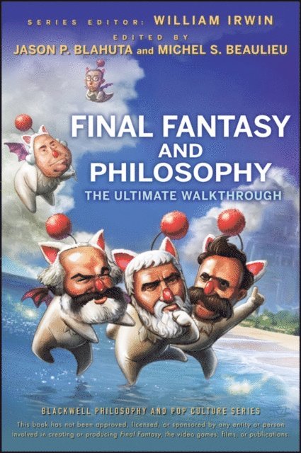 Michel S. Beaulieu, Jason P. Blahuta - Final Fantasy and Philosophy, E-bok