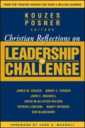 Christian Reflections on The Leadership Challenge