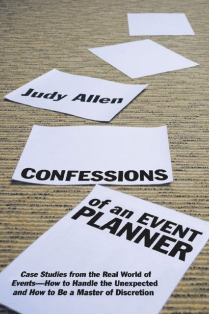 Judy Allen - Confessions of an Event Planner, E-bok