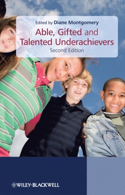 Diane Montgomery - Able, Gifted and Talented Underachievers, E-bok