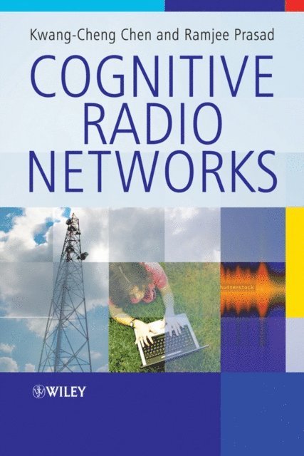 Ramjee Prasad, Kwang-Cheng Chen - Cognitive Radio Networks, E-bok