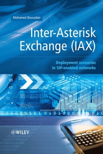 Mohamed Boucadair - Inter-Asterisk Exchange (IAX), E-bok