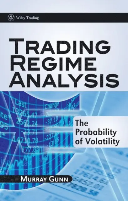 Murray Gunn - Trading Regime Analysis, E-bok. Tillgänglighet: Lägg i varukorg
