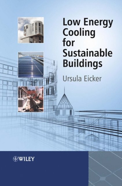 Ursula Eicker - Low Energy Cooling for Sustainable Buildings, E-bok