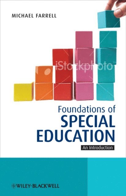 Michael Farrell - Foundations of Special Education, E-bok