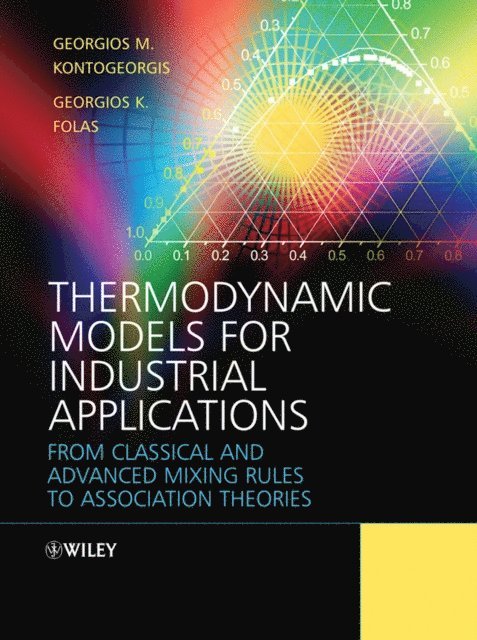 Georgios K. Folas, Georgios M. Kontogeorgis - Thermodynamic Models for Industrial Applications, E-bok