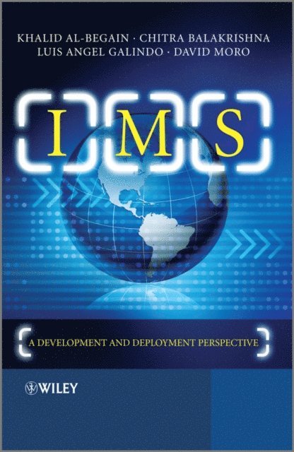 David Moro Fernandez, Luis Angel Galindo, Chitra Balakrishna, Khalid Al-Begain - IMS, E-bok