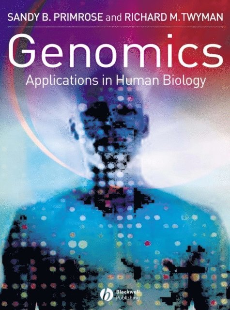 Richard Twyman, Sandy B. Primrose - Genomics, E-bok