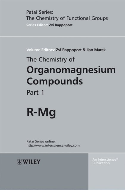 Ilan Marek, Zvi Rappoport - Chemistry of Organomagnesium Compounds, E-bok