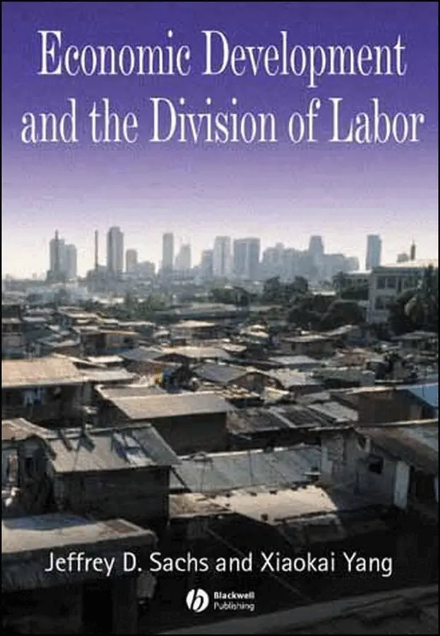 X Yang - Economic Development and the Division of Labor. Tillgänglighet: Tillfälligt slut