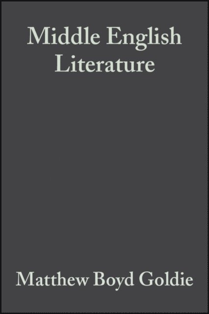 Matthew Boyd Goldie - Middle English Literature, E-bok