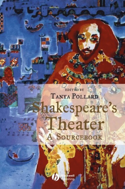 Tanya Pollard - Shakespeare's Theater, E-bok