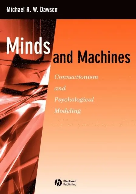 Michael R. W. Dawson - Minds and Machines, E-bok. Tillgänglighet: Lägg i varukorg
