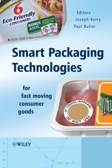 Paul Butler, Joseph Kerry - Smart Packaging Technologies for Fast Moving Consumer Goods, E-bok