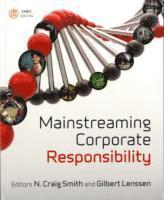 Mainstreaming Corporate Responsibility