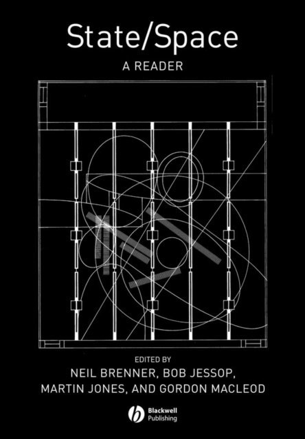 Gordon Macleod, Martin Jones, Bob Jessop, Neil Brenner - State / Space, E-bok