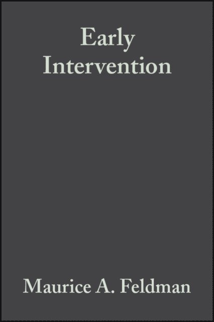 Maurice A. Feldman - Early Intervention, E-bok