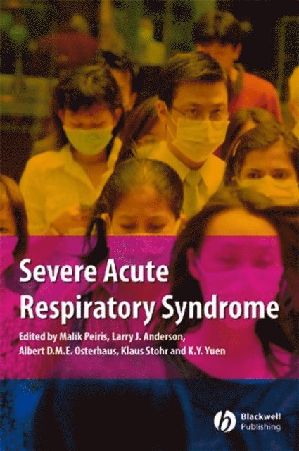Severe Acute Respiratory Syndrome