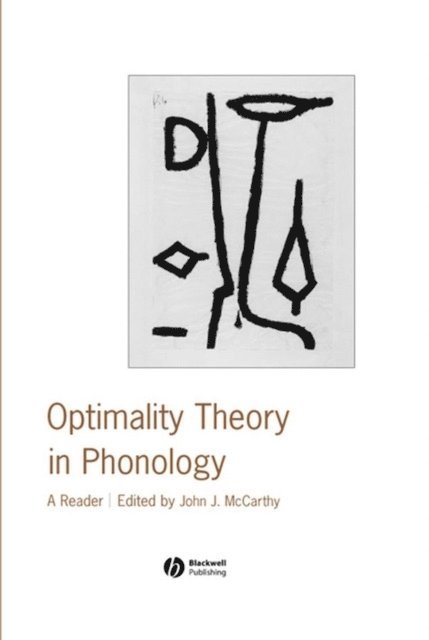 John J. McCarthy - Optimality Theory in Phonology, E-bok