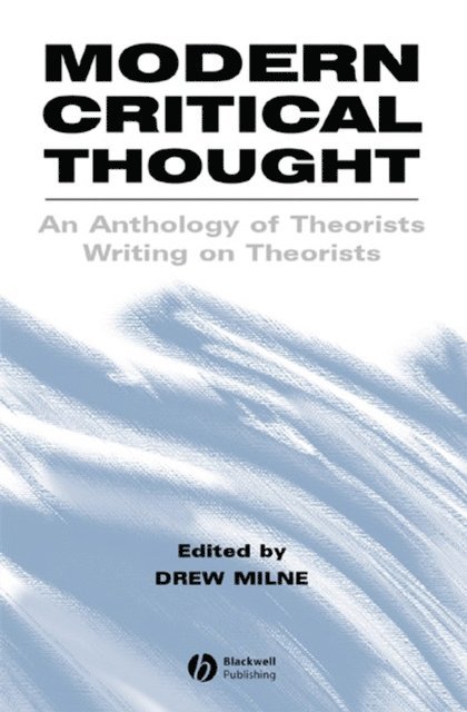 Drew Milne - Modern Critical Thought, E-bok