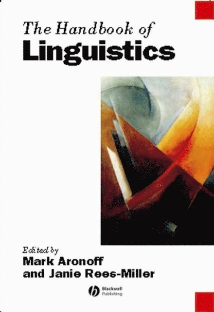 Janie Rees-Miller, Mark Aronoff - Handbook of Linguistics, E-bok