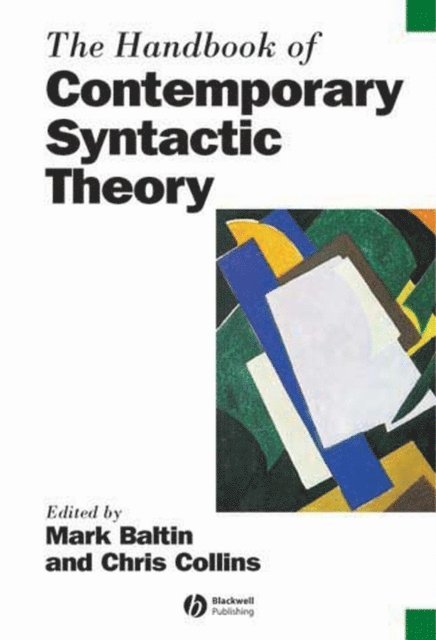 Chris Collins, Mark Baltin - Handbook of Contemporary Syntactic Theory, E-bok