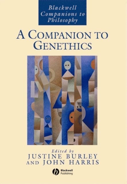 John Harris, Justine Burley - Companion to Genethics, E-bok