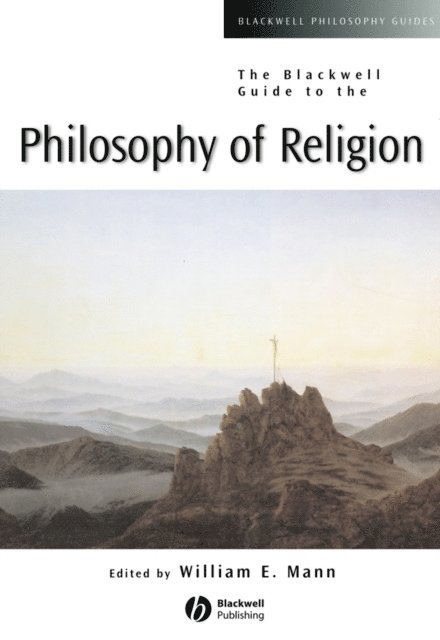 William E. Mann - Blackwell Guide to the Philosophy of Religion, E-bok