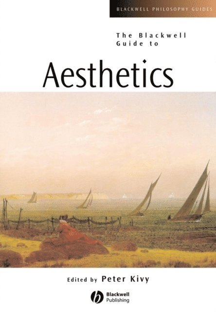 Peter Kivy - Blackwell Guide to Aesthetics, E-bok