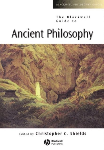 Christopher Shields - Blackwell Guide to Ancient Philosophy, E-bok