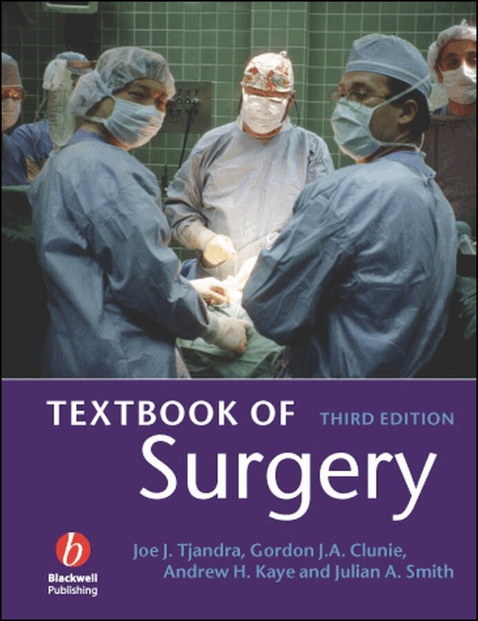 JJ Tjandra, Joe Tjandra, Gordon J. A. Clunie, Andrew H. Kaye, Julian A. Smith - Textbook of Surgery 3e. Tillgänglighet: Tillfälligt slut