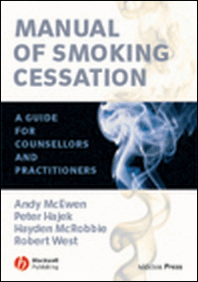 Andy McEwen, Peter Hajek, Hayden McRobbie, Robert West - Manual of Smoking Cessation – A Guide for Counsellors and Practitioners. Tillgänglighet: Tillfälligt slut