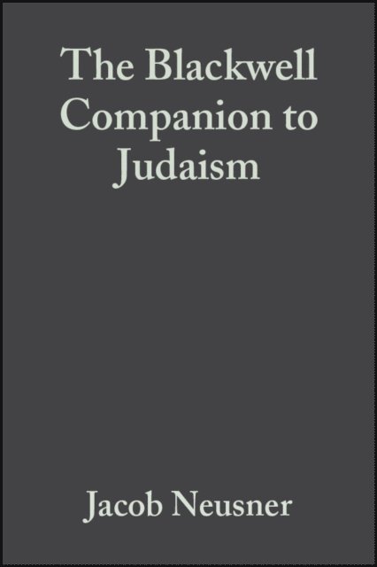 Alan Avery-Peck, Jacob Neusner - Blackwell Companion to Judaism, E-bok