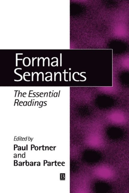 Barbara H. Partee, Paul H. Portner - Formal Semantics, E-bok