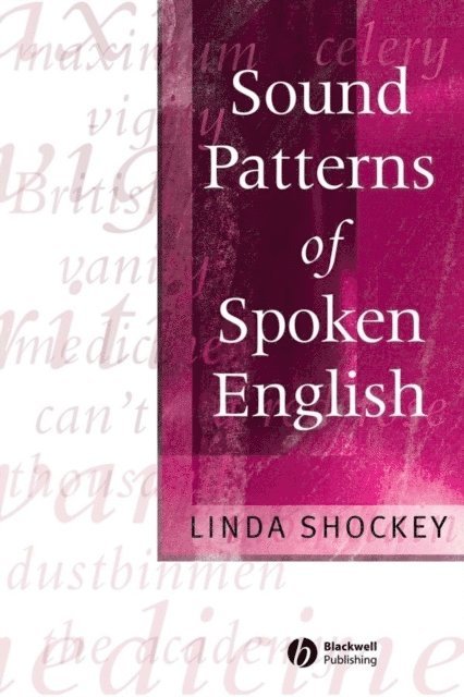 Linda Shockey - Sound Patterns of Spoken English, E-bok