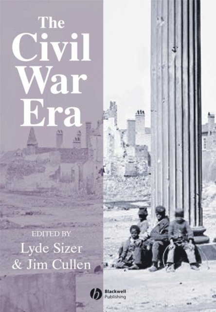 Jim Cullen, Lyde Cullen-Sizer - Civil War Era, E-bok