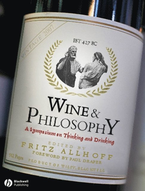 Fritz Allhoff - Wine and Philosophy, E-bok