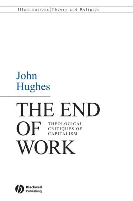John Hughes - End of Work, E-bok