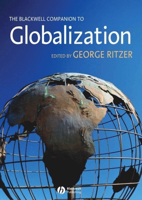 George Ritzer - Blackwell Companion to Globalization, E-bok