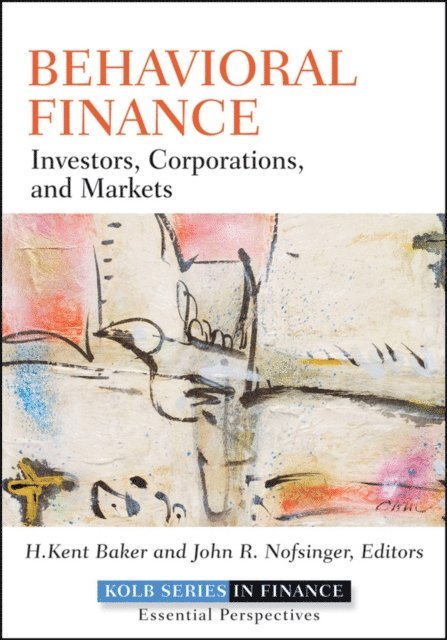 John R. Nofsinger, H. Kent Baker - Behavioral Finance, E-bok
