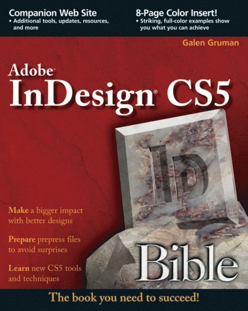 Galen Gruman - InDesign CS5 Bible, E-bok. Tillgänglighet: Lägg i varukorg