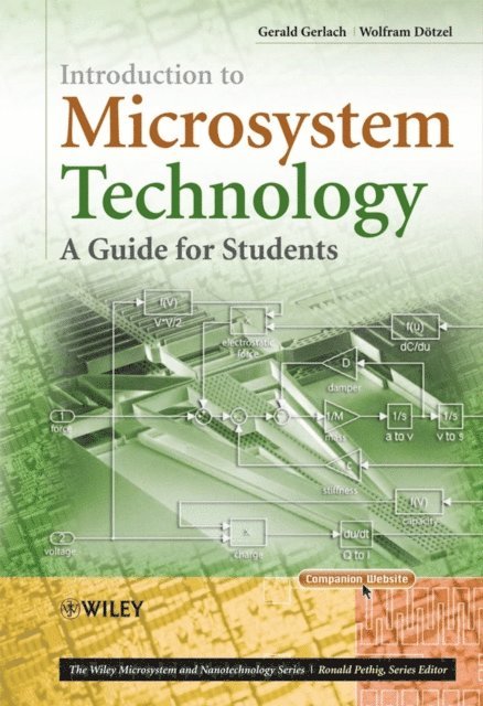 Wolfram Dotzel, Gerald Gerlach - Introduction to Microsystem Technology, E-bok