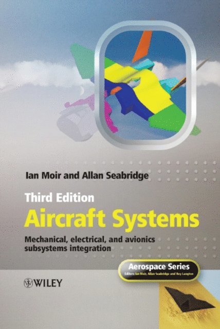 Allan Seabridge, Ian Moir - Aircraft Systems, E-bok