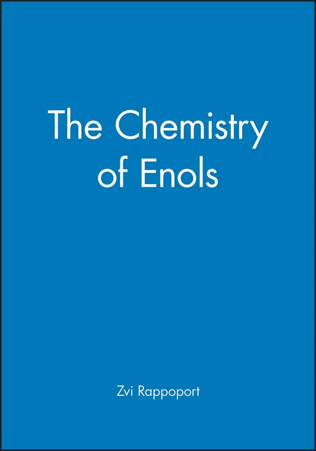 Z Rappoport - Chemistry of ENOLS. Tillgänglighet: Tillfälligt slut
