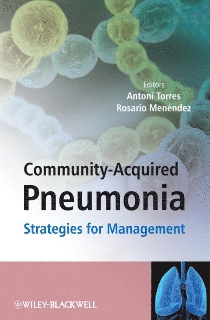 Rosario Menendez, Antoni Torres - Community-Acquired Pneumonia, E-bok